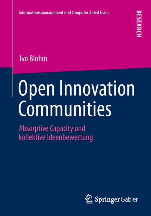 Produktbild Open Innovation Communities (Deutsch, Ivo Blohm, 2013)