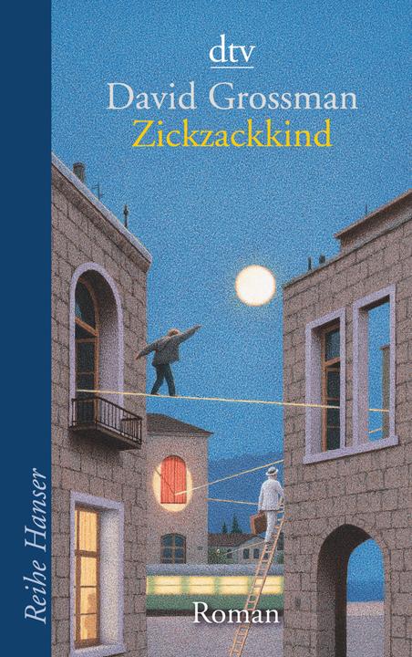 Produktbild Zickzackkind (Deutsch, David Grossman, Naomi Nir-Bleimling, Vera Loos, 2000)
