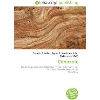 Thumbnail - Cenozoic, Fachbücher von Agnes F. Vandome, Frederic P. Miller, John McBrewster