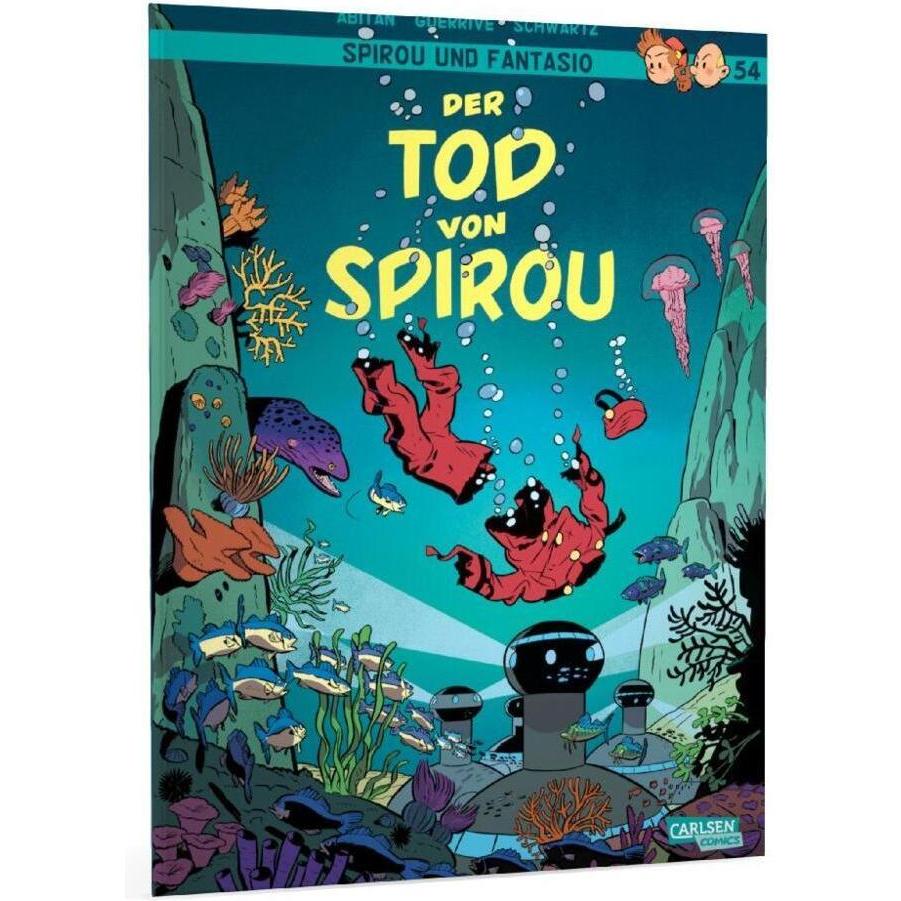Spirou und Fantasio: Band 54, Belletristik von Benjamin Abitan, Sophie Guerrive, Olivier Schwartz