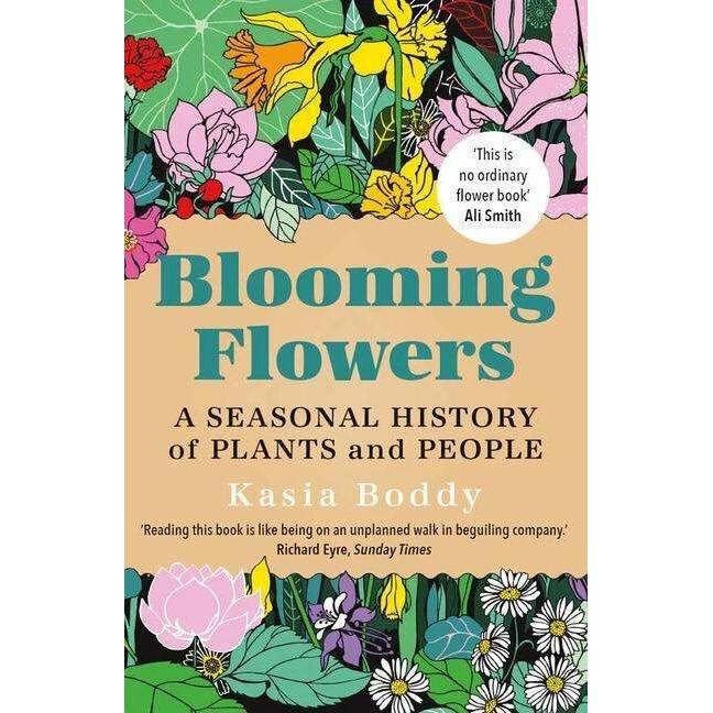 Blooming Flowers, Sachbücher von Kasia Boddy