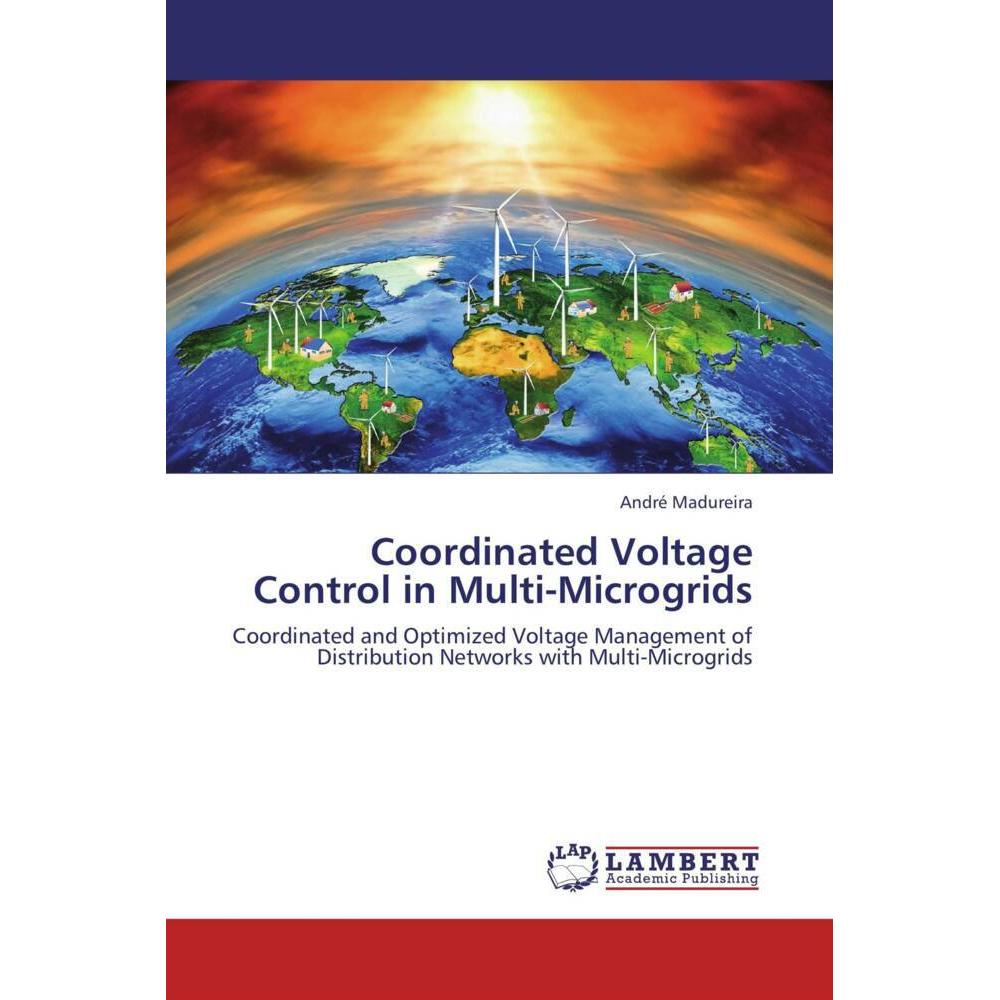 Coordinated Voltage Control in Multi-Microgrids, Fachbücher