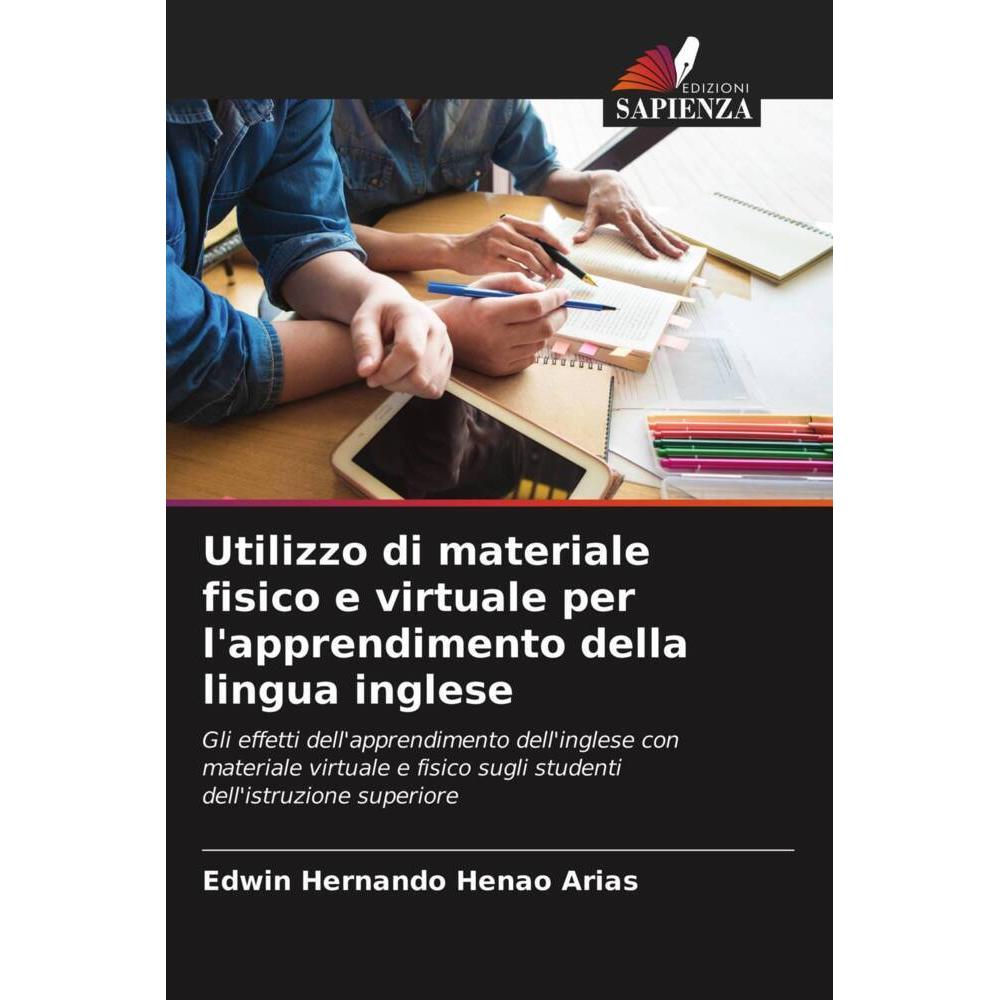 Utilizzo di materiale fisico e virtuale per l'apprendimento della lingua inglese, Schulbücher von Edwin Hernando Henao A...