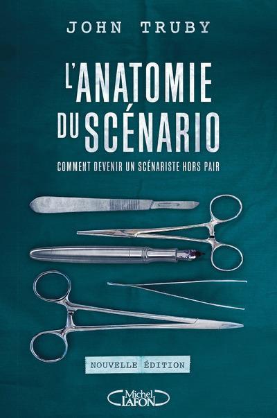 Actual product image L'anatomie du scénario (French, Truby John, 2017)