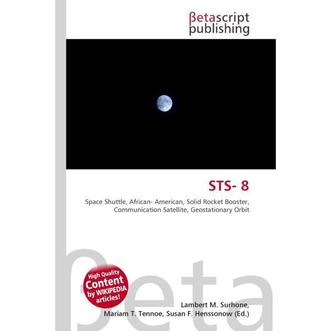 STS- 8, Fachbücher von Lambert M. Surhone, Miriam T. Timpledon, Susan F. Marseken