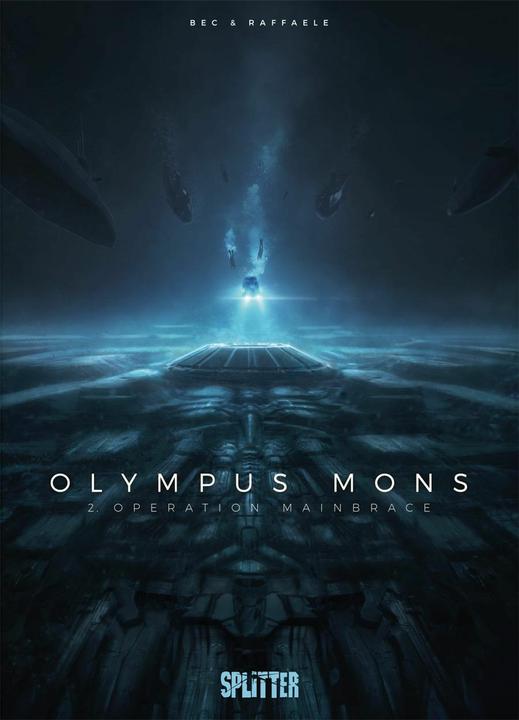 Produktbild Olympus Mons 02. Operation Mainbrace (Deutsch, Christophe Bec, Stefano Raffaele, 2018)