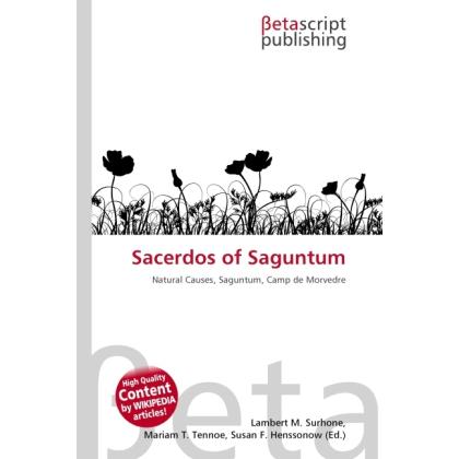 Sacerdos of Saguntum, Sachbücher von Lambert M. Surhone, Miriam T. Timpledon, Susan F. Marseken