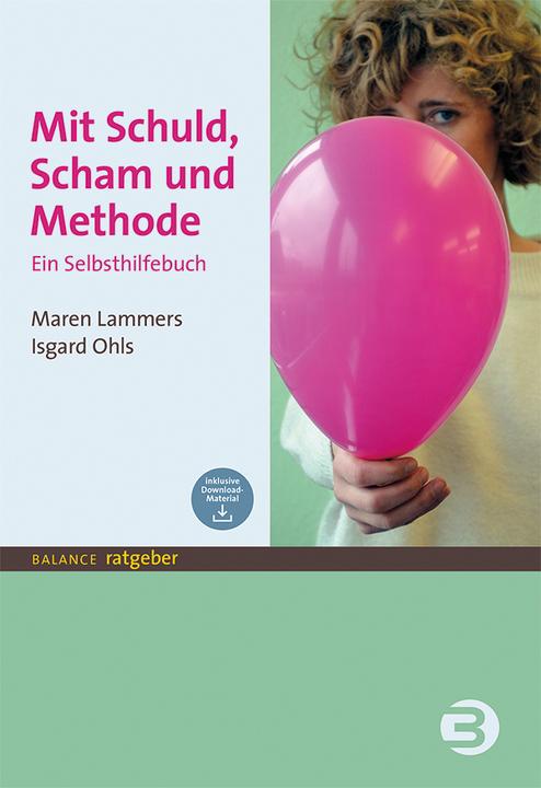 Produktbild Mit Schuld, Scham und Methode (Deutsch, Isgard Ohls, Maren Lammers, 2017)