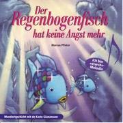Produktbild De Rägebogefisch hät kei Angscht me! (Marcus Pfister, Schweizerdeutsch)