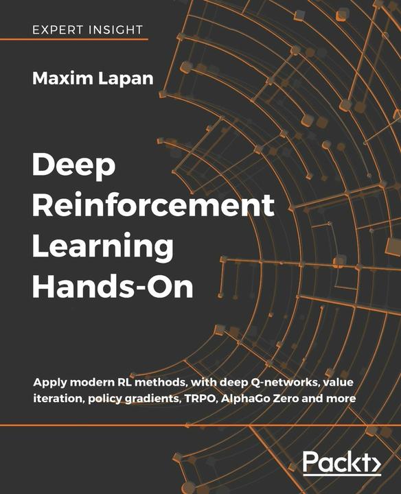 Produktbild Deep Reinforcement Learning Hands-On (Englisch, Maxim Lapan, 2018)