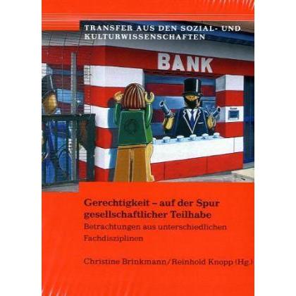 Gerechtigkeit - auf der Spur gesellschaftlicher Teilhabe, Fachbücher von Reinhold Knopp, Christine Brinkmann