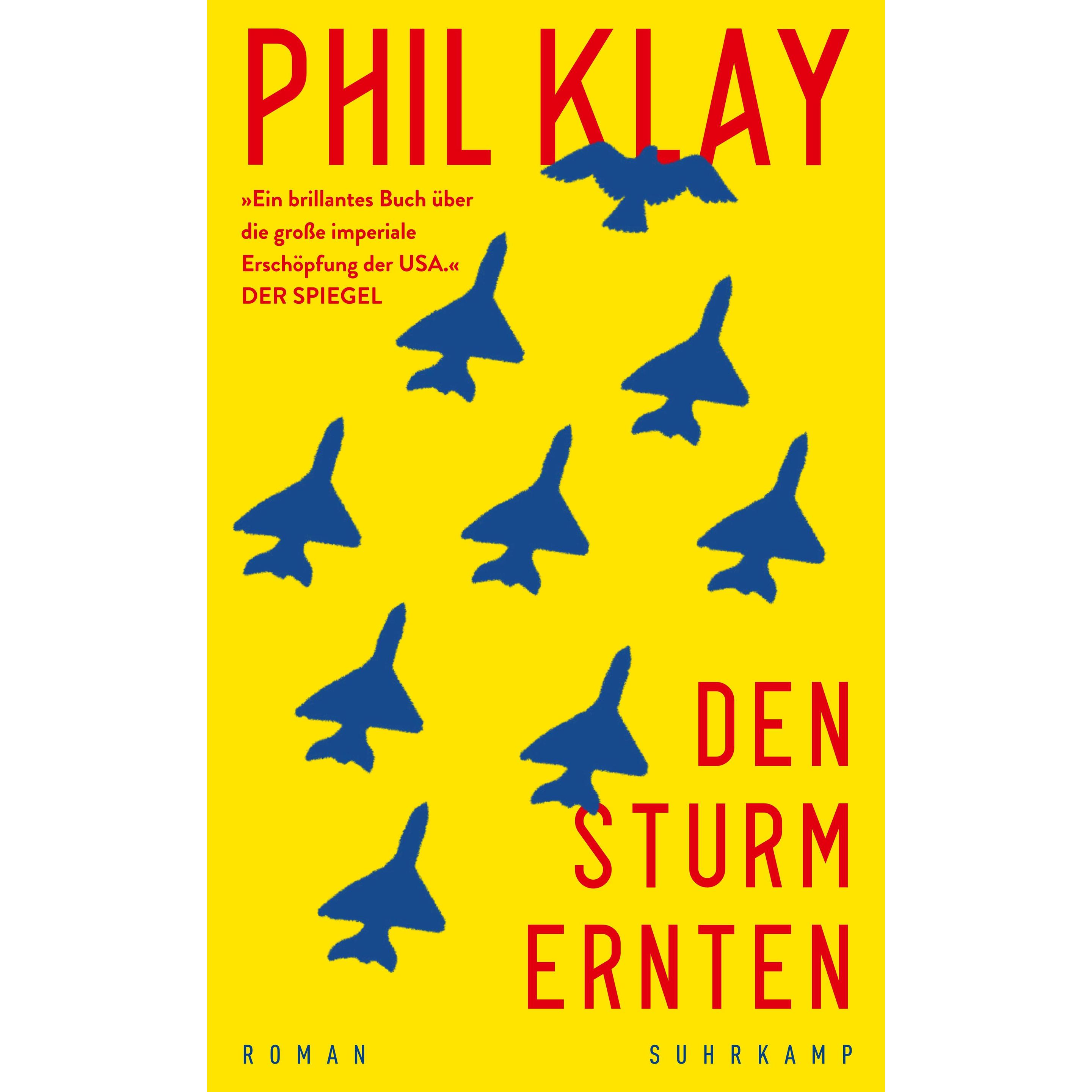 Den Sturm ernten, Belletristik von Phil Klay, Hannes Meyer