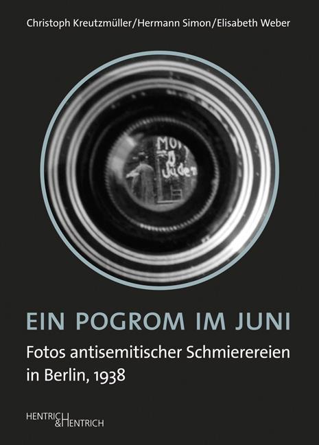 Produktbild Ein Pogrom im Juni (Deutsch, Christoph Kreutzmüller, 2013)