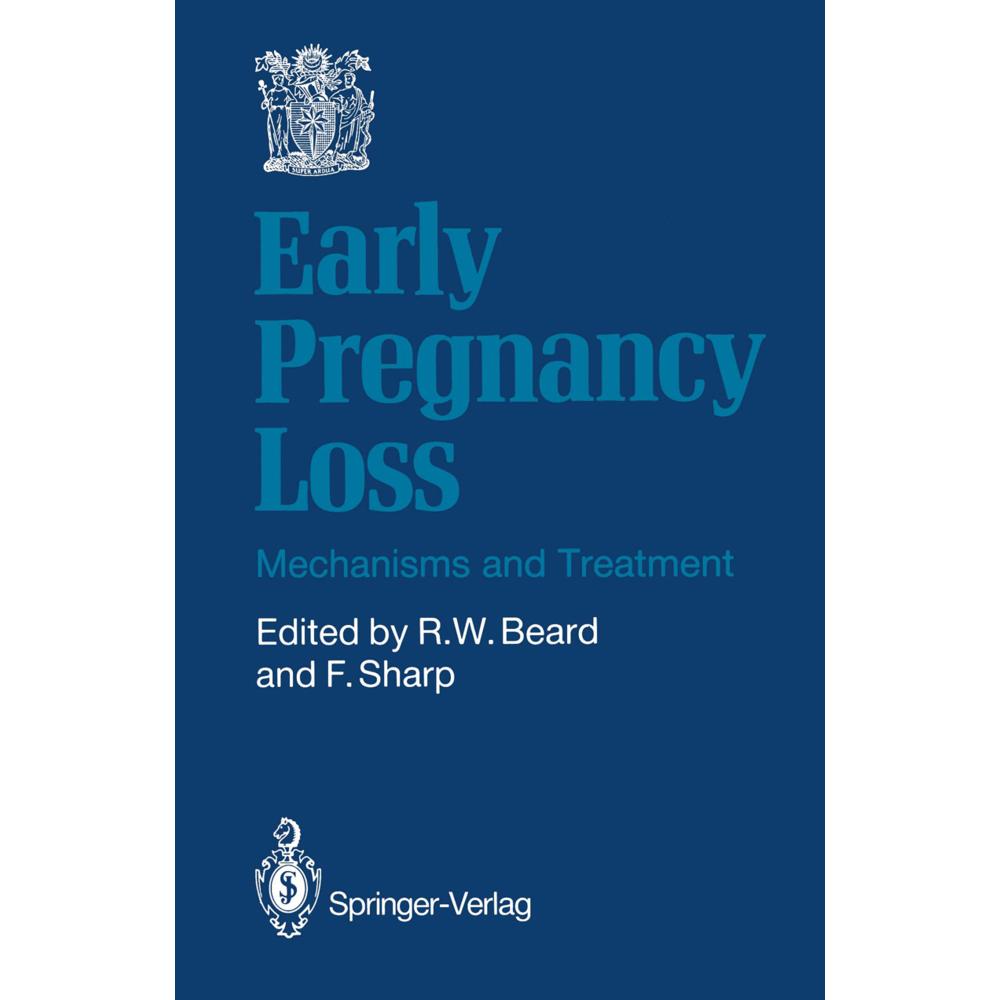Early Pregnancy Loss, Fachbücher von Frank Sharp, Richard W. Beard