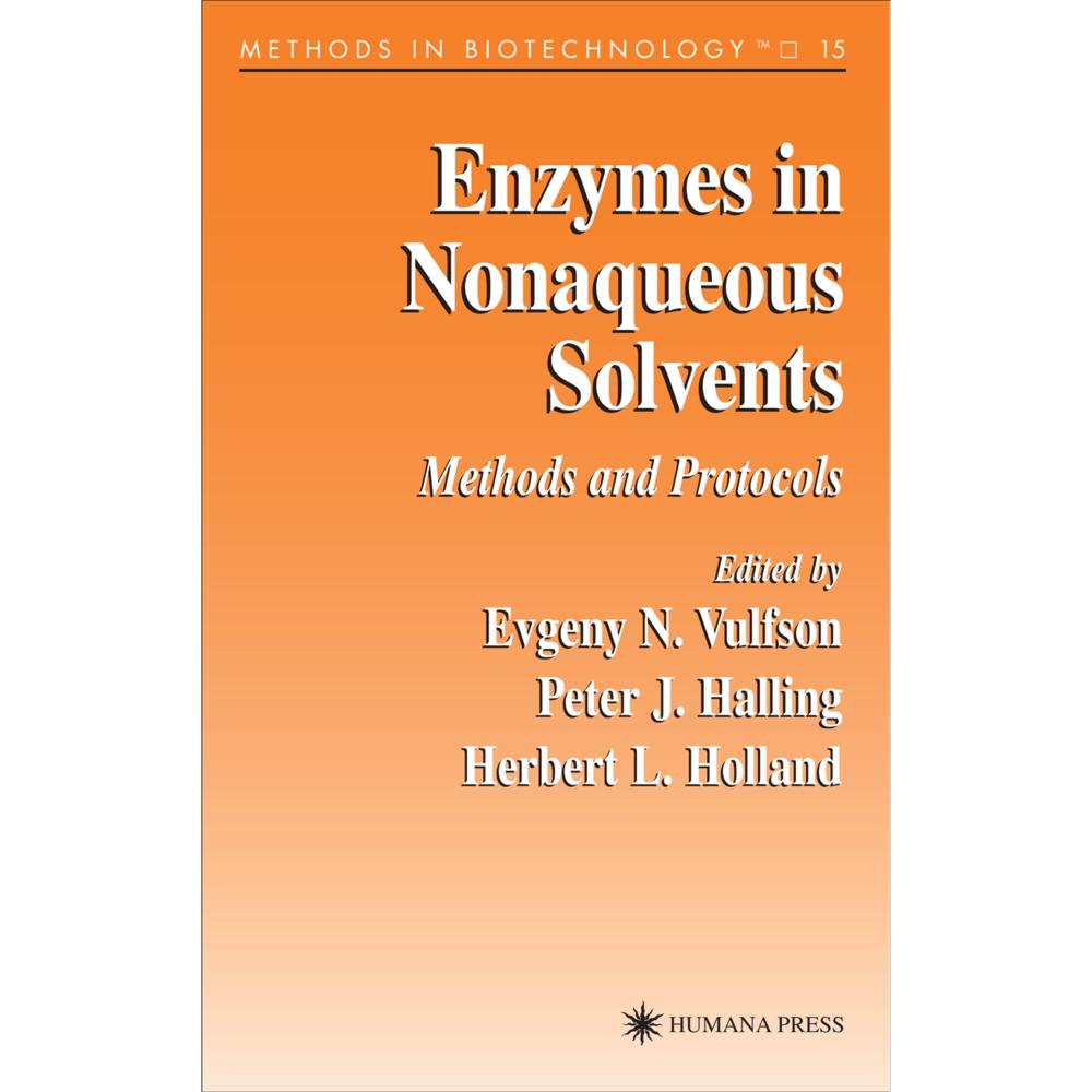 Enzymes in Nonaqueous Solvents, Fachbücher von Evgeny N. Vulfson