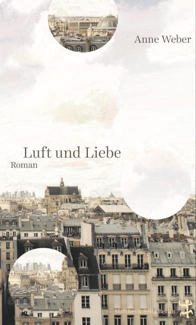 Produktbild Luft und Liebe (Deutsch, Anne Weber, 2023)