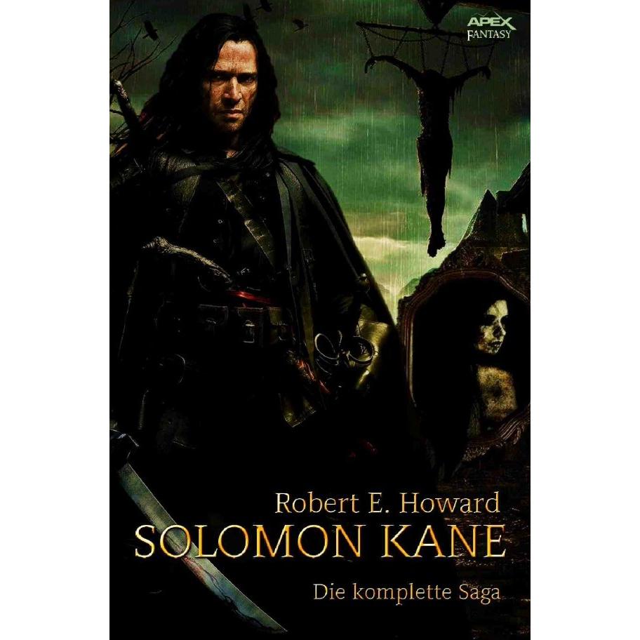 Solomon Kane, Belletristik von Robert E. Howard