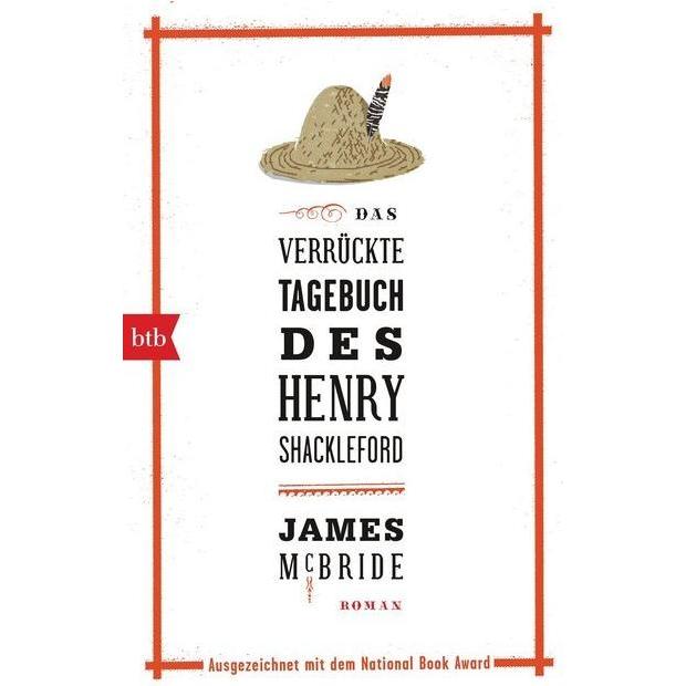 Das verrückte Tagebuch des Henry Shackleford, Belletristik von James McBride