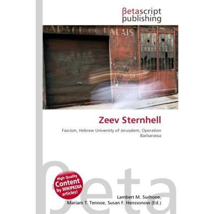 Zeev Sternhell, Fachbücher von Miriam T. Timpledon, Lambert M. Surhone, Susan F. Marseken