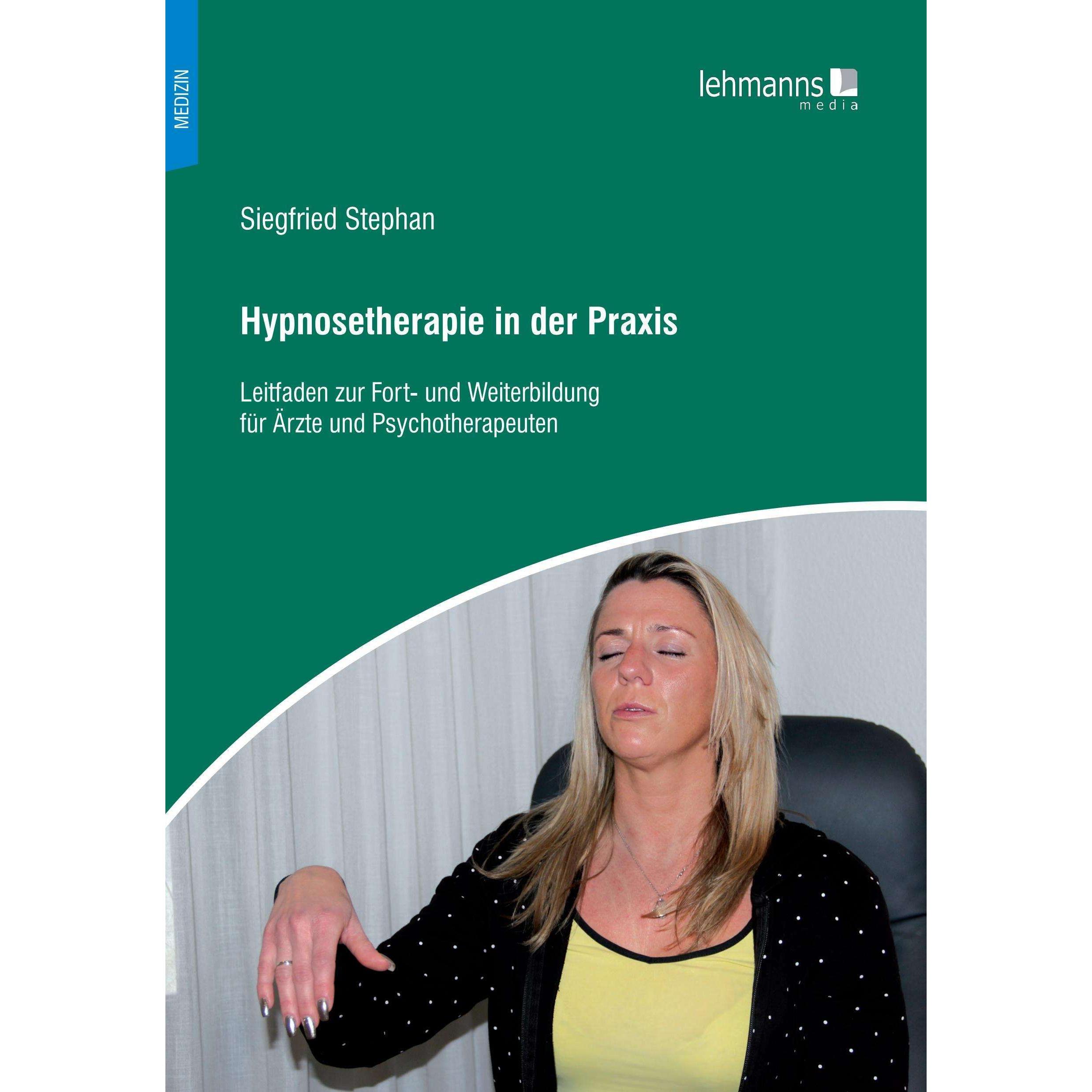 Thumbnail - Hypnosetherapie in der Praxis, Fachbücher von Siegfried Stephan