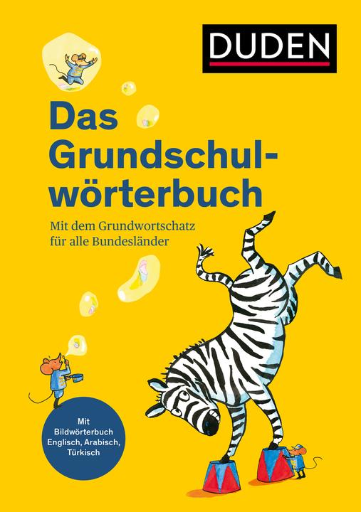 Actual product image Duden - Das Grundschulwörterbuch (German, Angelica Neidthardt, Barbara Schneider-Surcharge, Kerstin Meyer, Ulrike Holzwarth-Raether, 2025)