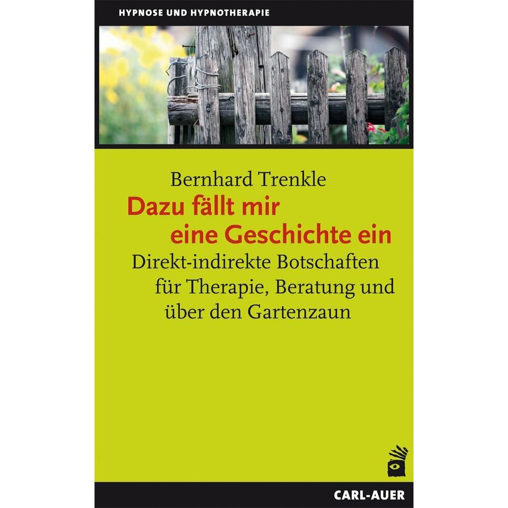 Dazu fällt mir eine Geschichte ein, Fachbücher von Bernhard Trenkle
