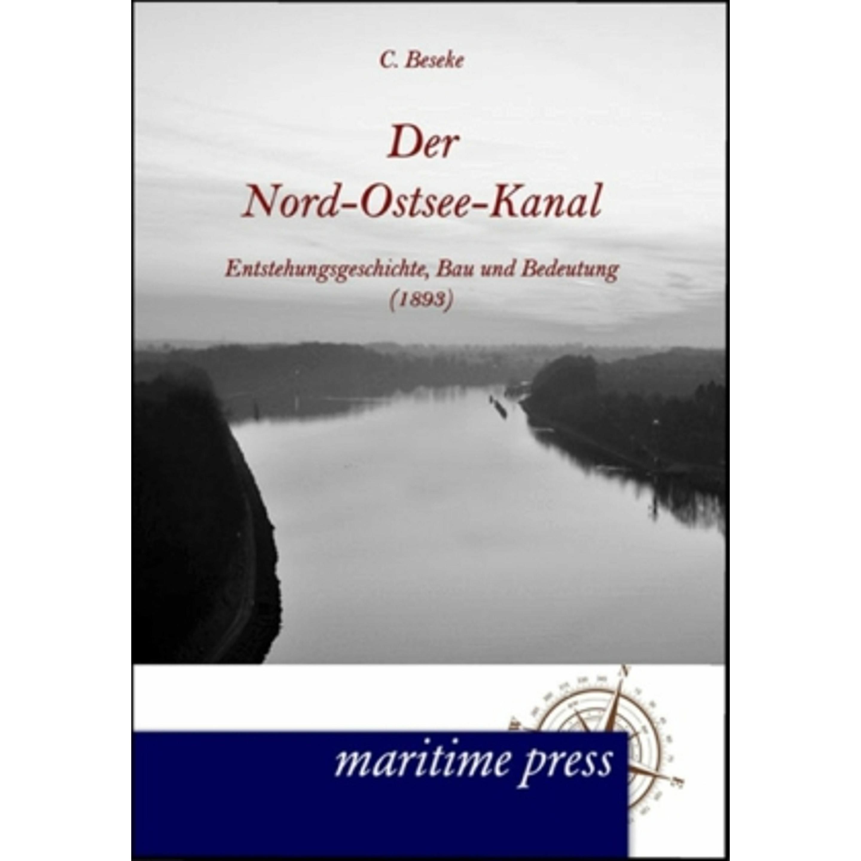 Der Nord-Ostsee-Kanal, Ratgeber von C. Beseke