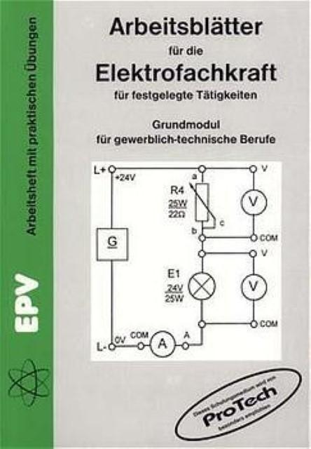 Actual product image Arbeitsblätter für die Elektrofachkraft für festgelegte Tätigkeiten (German, Jürgen Ziemann, Siegfried Grohmann, 2007)