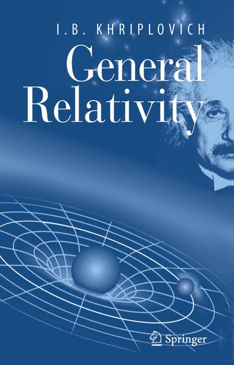 General Relativity (I. B. Khriplovich, 2010)