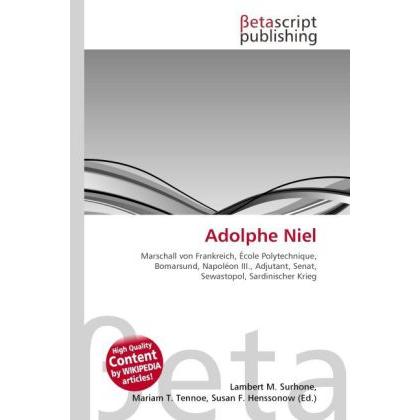 Adolphe Niel, Fachbücher von Susan F. Henssonow, Lambert M. Surhone, Mariam T. Tennoe