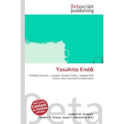 Yasuhito End, Ratgeber von Lambert M. Surhone, Mariam T. Tennoe, Susan F. Henssonow