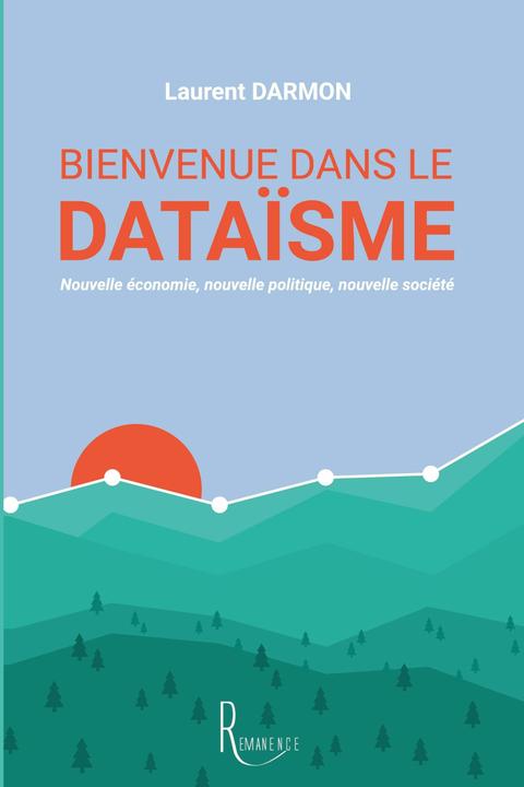 Produktbild Bienvenue dans le dataïsme (Französisch, Laurent Darmon, 2025)