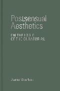 Produktbild Postsensual Aesthetics (Englisch, Voorhies James, 2023)