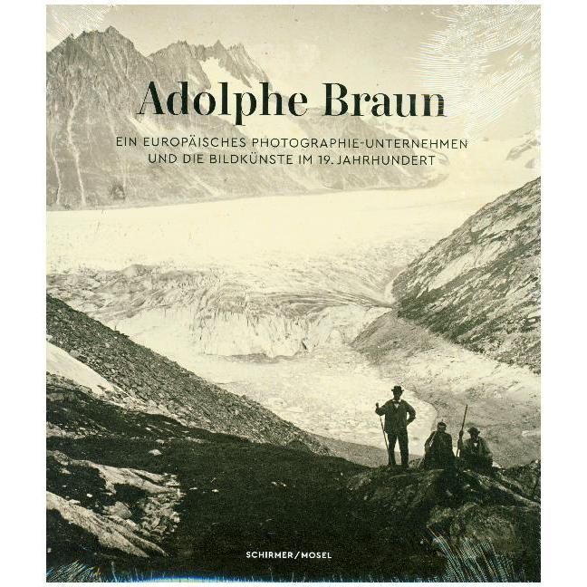 Adolphe Braun - Ein Photographie-Unternehmen und die Bildkünste im 19. Jahrhundert, Sachbücher von Ulrich Pohlmann, Paul...