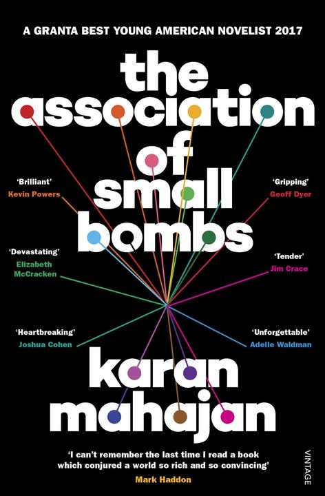 Produktbild The Association of Small Bombs (Englisch, Karan Mahajan, 2017)