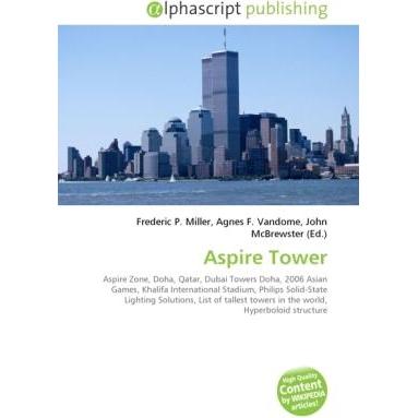 Aspire Tower, Fachbücher von John McBrewster, Agnes F. Vandome, Frederic P. Miller