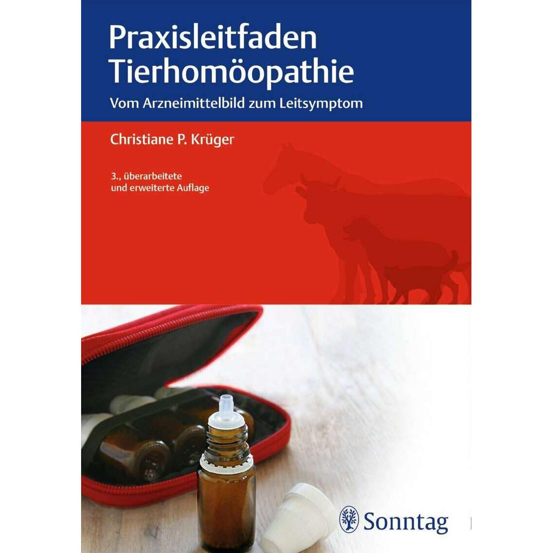 Praxisleitfaden Tierhomöopathie, Fachbücher von Christiane P. Krüger