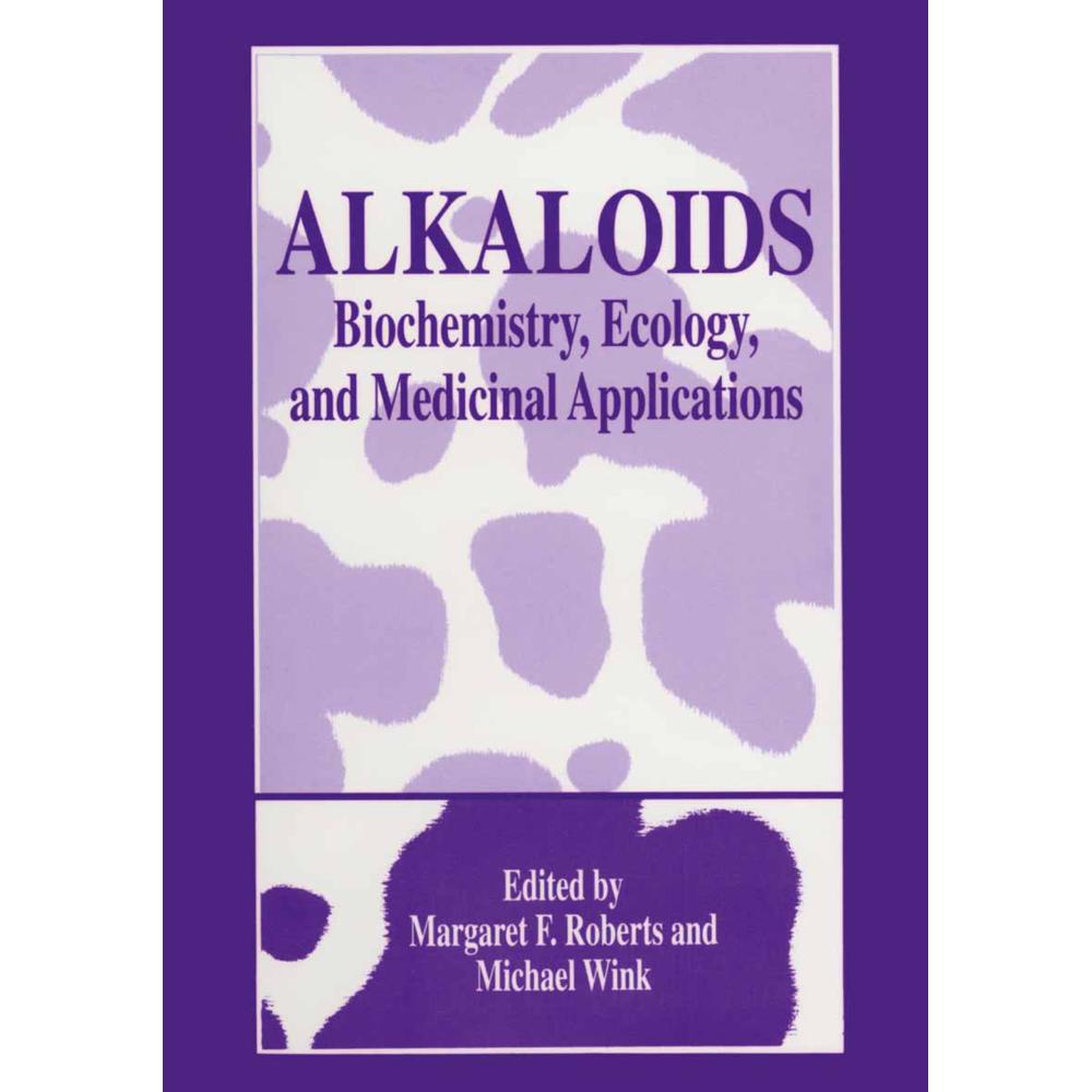 Alkaloids, Fachbücher von Margaret F. Roberts