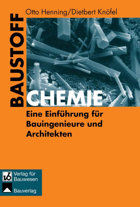 Produktbild Baustoffchemie (Deutsch, Dietbert Knöfel, Otto Henning, 2012)