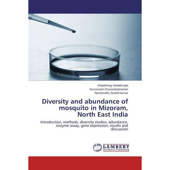 Diversity and abundance of mosquito in Mizoram, North East India, Fachbücher von Nachimuthu Senthil kumar, Guruswami Gur...