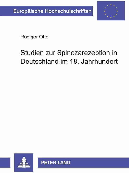 Produktbild Studien zur Spinozarezeption in Deutschland im 18. Jahrhundert (Deutsch, Rüdiger Otto, 1994)
