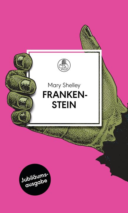 Produktbild Frankenstein (Deutsch, Mary Shelley, 2017)