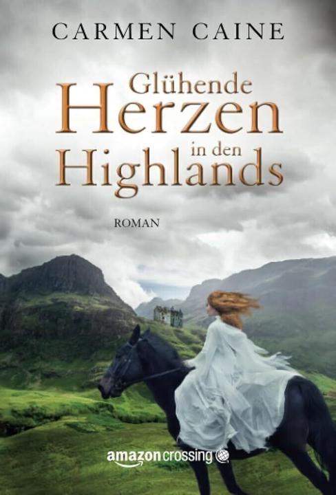 Produktbild Amazon Glühende Herzen in den Highlands (Deutsch, Carmen Caine, 2015)