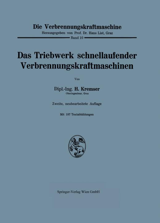 Produktbild Das Triebwerk schnellaufender Verbrennungskraftmaschinen (Deutsch, Hans Kremser, 2012)