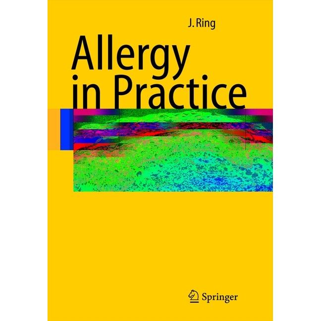 Allergy in Practice, Fachbücher von Johannes Ring