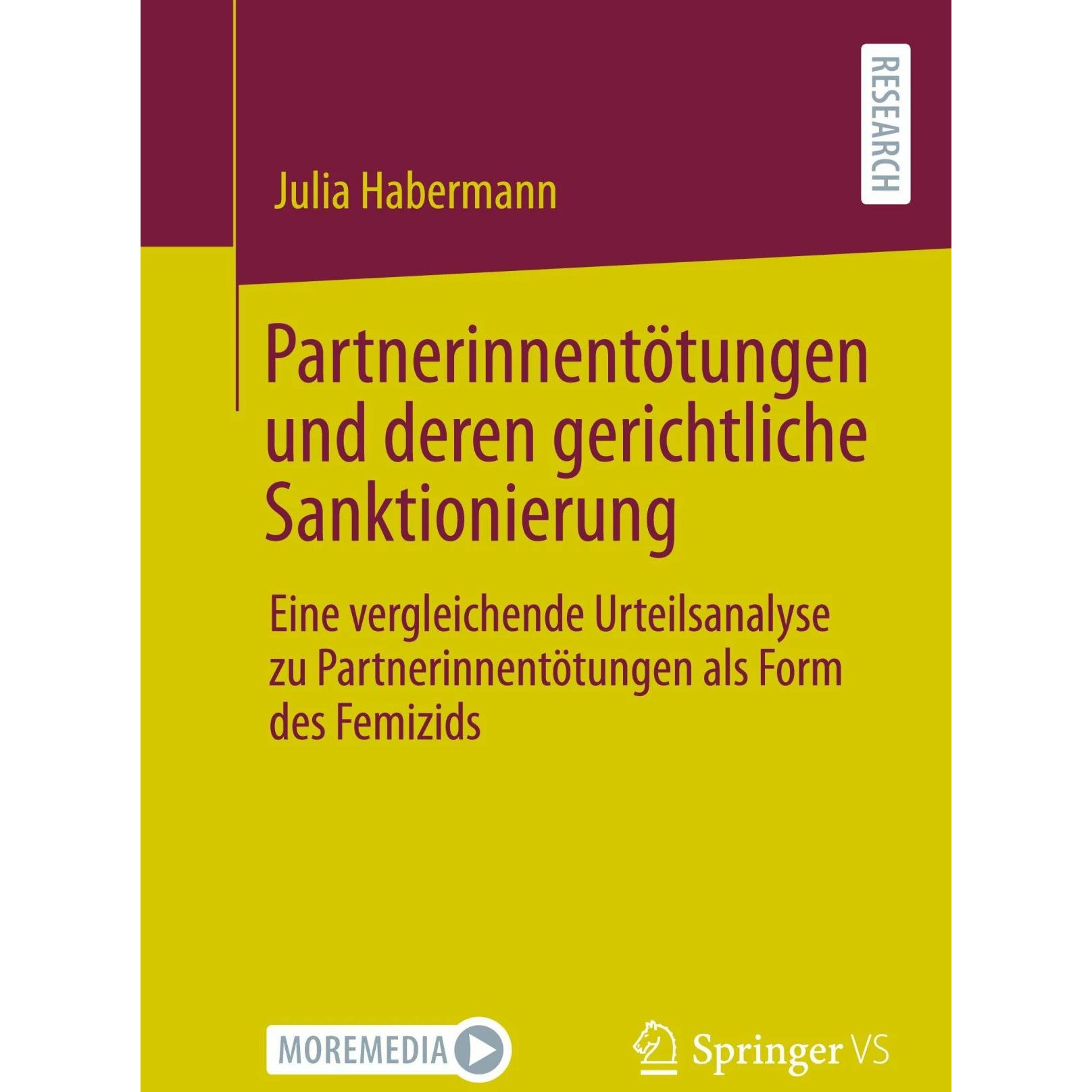 Thumbnail - Partnerinnentötungen und deren gerichtliche Sanktionierung, Fachbücher von Julia Habermann