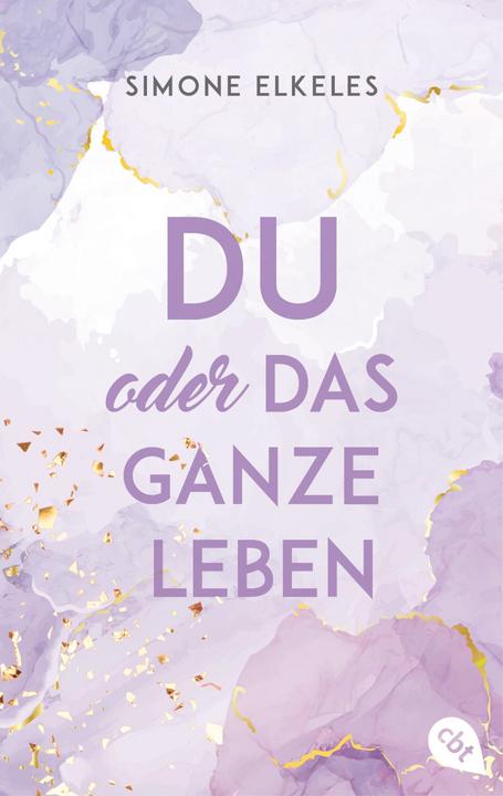 Produktbild Du oder das ganze Leben (Katrin Weingran, Simone Elkeles, Deutsch)
