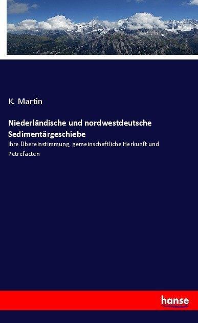 Produktbild Niederländische und nordwestdeutsche Sedimentärgeschiebe (Deutsch, K. Martin, 2017)