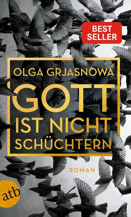 Produktbild Gott ist nicht schüchtern (Deutsch, Olga Grjasnowa, 2018)