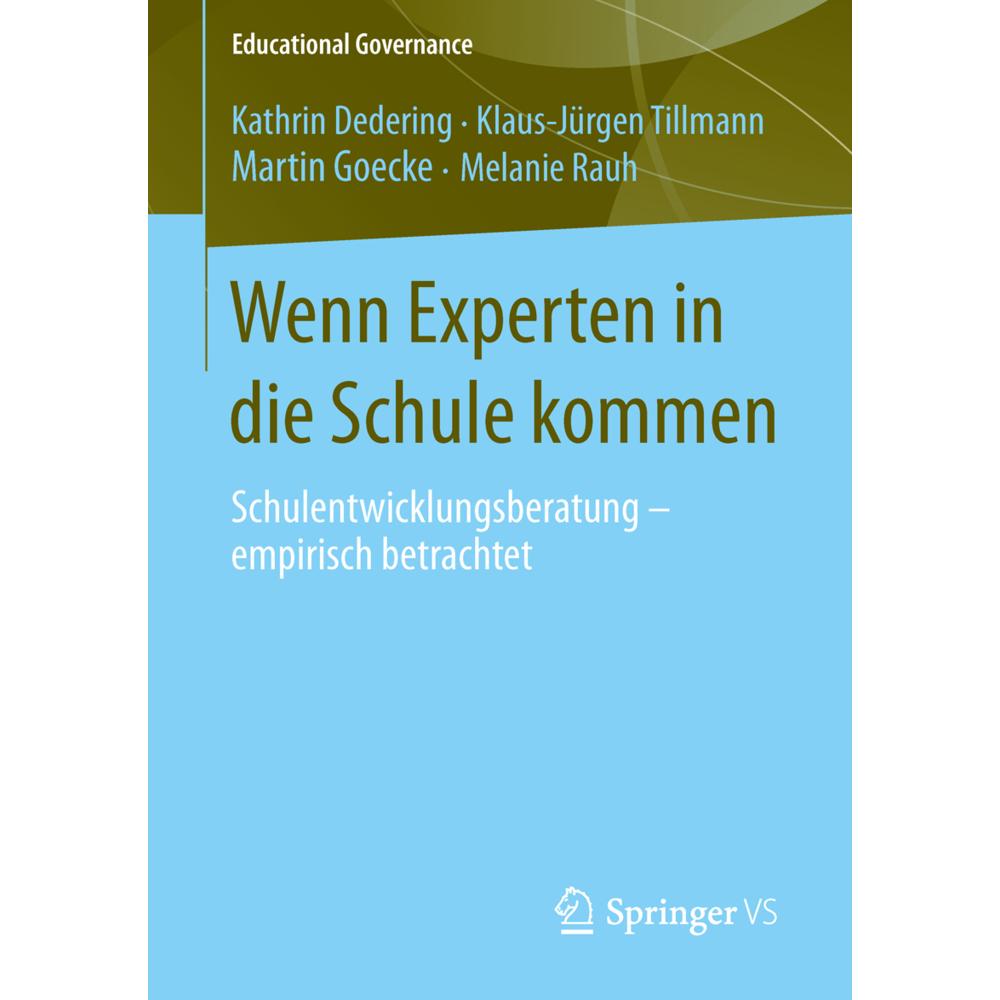 Wenn Experten in die Schule kommen, Fachbücher von Martin Goecke, Klaus-Jürgen Tillmann, Kathrin Dedering, Melanie Rauh